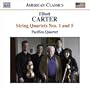 Carter, E.: String Quartets Nos. 1 And 5 (Pacifica Quartet)