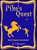 Pike's Quest