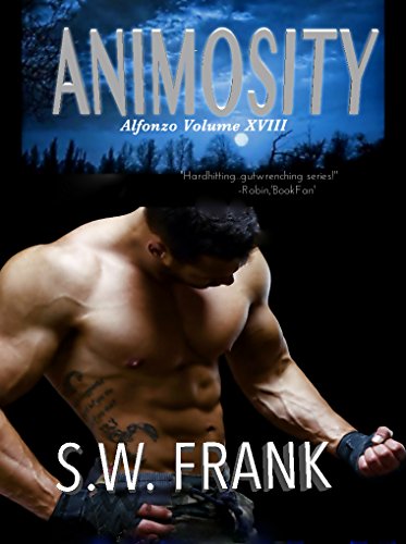 Animosity (Alfonzo Series Book 18)