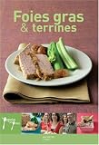 Livres Recette de Viandes, volailles, gibiers - Fois gras et terrines