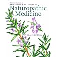 An Introduction To Principles & Practices Of Naturopathic Medicine