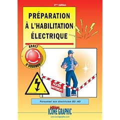 Livre : Pr�paration � l'habilitation �lectrique - B0H0