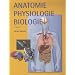 Anatomie, physiologie, biologie : Abr�g� d'enseignement pour les professions de sant�