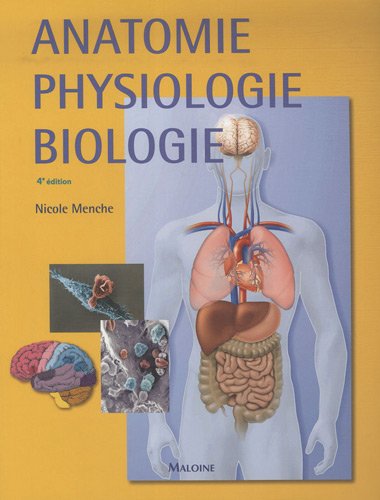 Anatomie, physiologie, biologie : Abrégé d'enseignement pour les professions de santé
