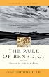 The Rule of Benedict: Insights for the Ages (Crossroad Spiritual Legacy Series)