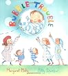 Image of Bubble Trouble