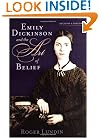 Emily Dickinson and the Art of Belief (Library of Religious Biography)