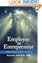 Employee to Entrepreneur: A Mind, Body and Spirit Transition
