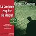 La première enquête de Maigret La première enquête de Maigret
