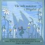 V�r och sommar i H�galid