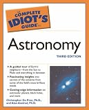 The Complete Idiot's Guide to Astronomy (Complete Idiot's Guides (Lifestyle Paperback))