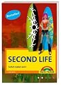 Second Life. Sofort dabei sein!