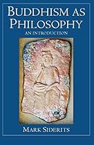 Buddhism as Philosophy: An Introduction Buddhism as Philosophy: An Introduction