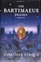 Bartimaeus Trilogy: The Amulet of Samarkand - Book #1