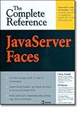 JavaServer Faces: The Complete Reference (Complete Reference Series)