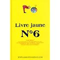 Livre jaune n� 6