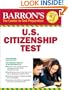 Barron's U.S. Citizenship Test (Barron's United States Citizenship Test)