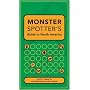 Monster Spotter's Guide to North America