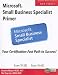 Books : Microsoft Small Business Specialist Primer (Harry Brelsford's SMB)
