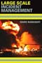 Large Scale Incident Management