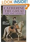 Catherine the Great : Life and Legend
