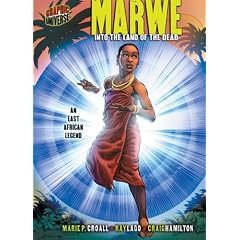 Marwe (Graphic Myths & Legends (Quality Paper))