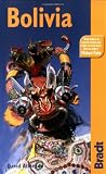 Bolivia: The Bradt Travel Guide