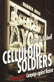 Books : Celluloid Soldiers: Warner Brothers' Campaign Against Nazism