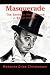 Masquerade: The Swindler Who Conned J. Edgar Hoover