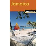 Fodor's In Focus Jamaica, 1st Edition (Travel Guide)