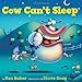 Cow Can't Sleep