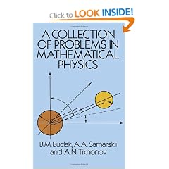 A Collection of Problems in Mathematical Physics (Dover Books on Physics & Chemistry)