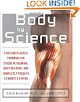 Body by Science: A Research Based Pro...
