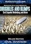 Airships: Dirigibles and Blimps