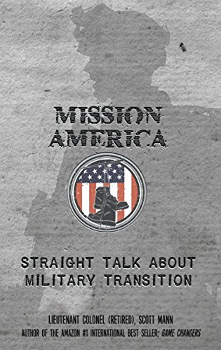 Mission America: Straight Talk about Military Transition