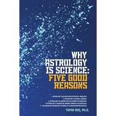 Why Astrology Is Science: Five Good Reasons