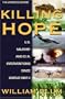 Killing Hope: U.S. Military and CIA Interventions Since World War II--Updated Through 2003