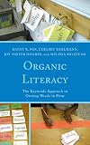 Organic Literacy: The Keywords Approach to Owning Words in Print