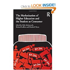 The Marketisation of Higher Education and the Student as Consumer