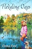 Fledgling days