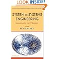 System of Systems Engineering (Wiley Series in Systems Engineering and Management) by Mohammad Jamshidi