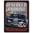 Nostalgic Nascar Tin Sign : Dale Earnhardt Fans Only Reserved Parking