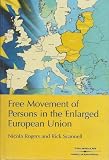 Free movement of persons in the enlarged European Union