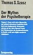 Der Mythos der Psychotherapie