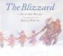 The Blizzard (Turtleback School & Library Binding Edition)