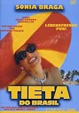 Tieta do Brasil - Sonia Braga