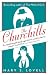 The Churchills: A Family at the Heart of History - from the Duke of Marlborough to Winston Churchill