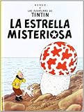 La estrella misteriosa / The Shooting Star (Las Aventuras De Tintin) (Spanish Edition)