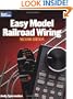 Easy Model Railroad Wiring, Second Edition (Model Railroader)