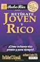 Retirate Joven y Rico / Retire Young and Rich